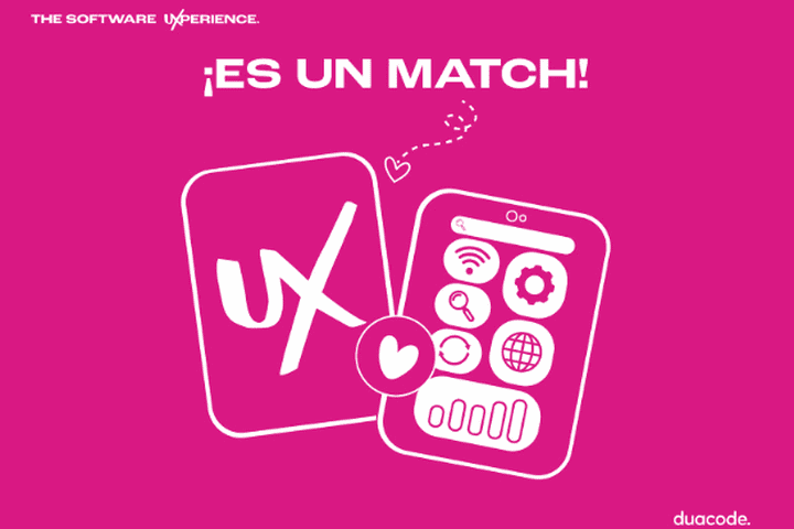 El Match Perfecto: La experiencia de usuario y tu producto digital